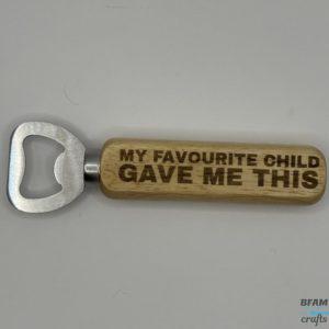 My favourite child - Bottle Opener